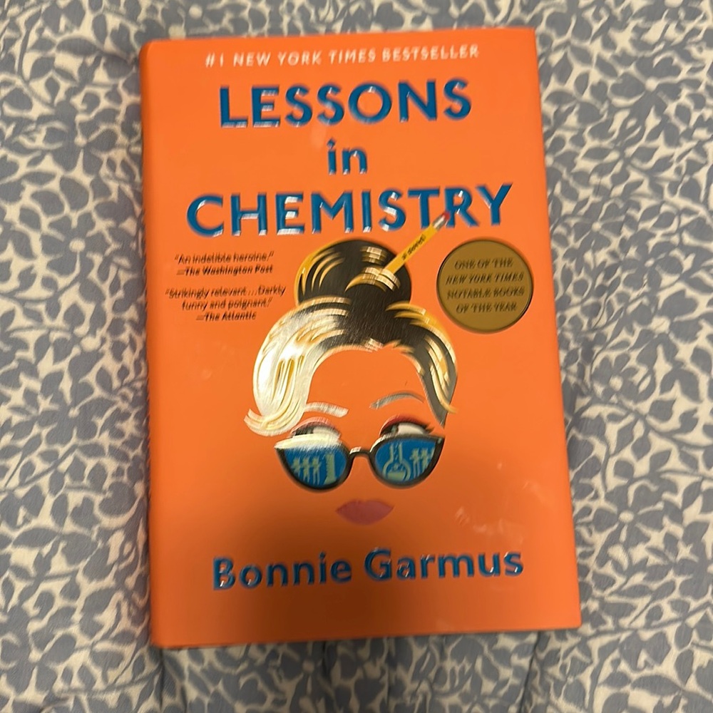 Lessons in Chemistry by Bonnie Garmus